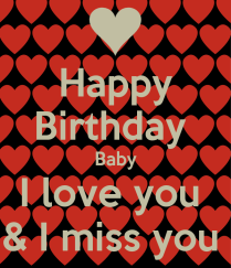happy-birthday-baby-i-love-you-i-miss-you