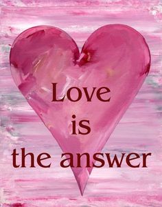 love-is-the-answer